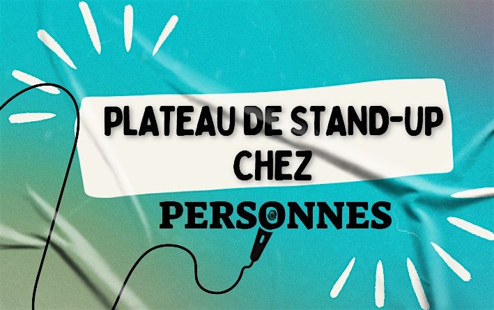 Stand-up chez Personnes