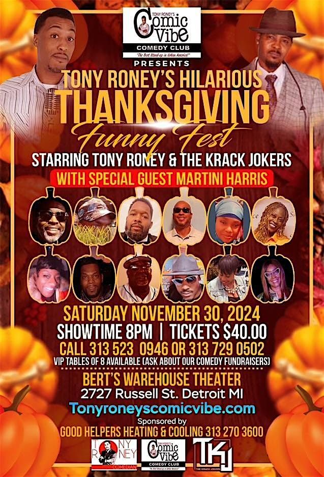 Tony Roney Comic Vibe Presents The Krack Jokers "Thanksgiving Funny Fest"