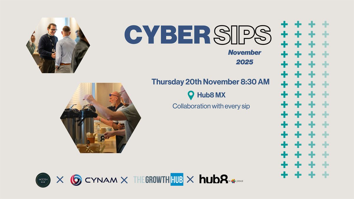 Cyber Sips: November 2025