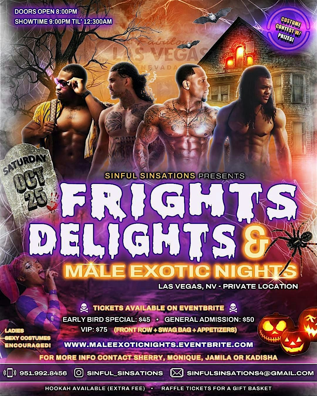 Frights, Delights & Male Exotic Nights