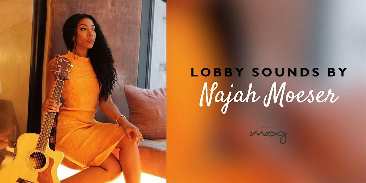 Lobby Sounds by Najah Moeser