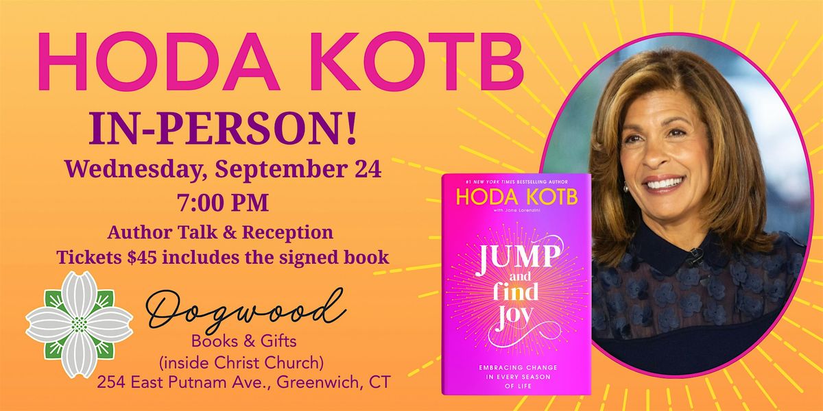 Hoda Kotb - Jump and Find Joy In-Person Author Talk