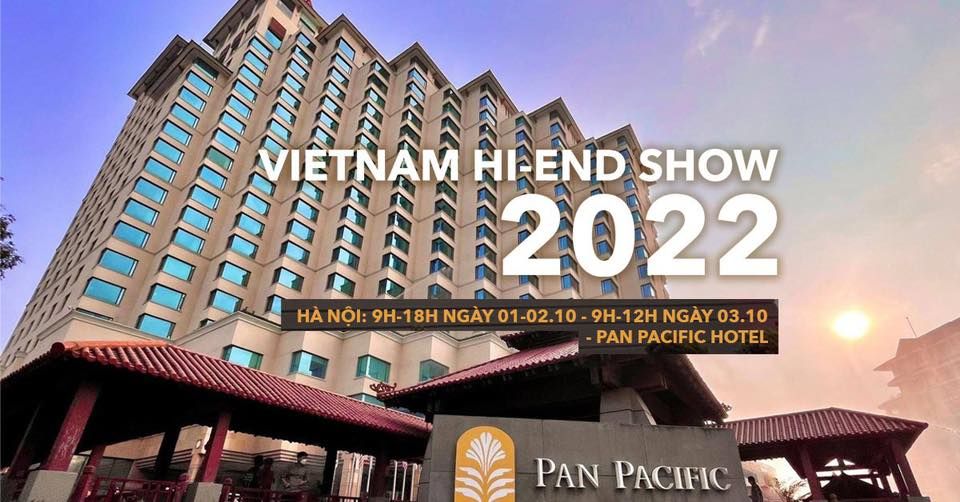 Vietnam High End Show 2022 - H\u00e0 N\u1ed9i