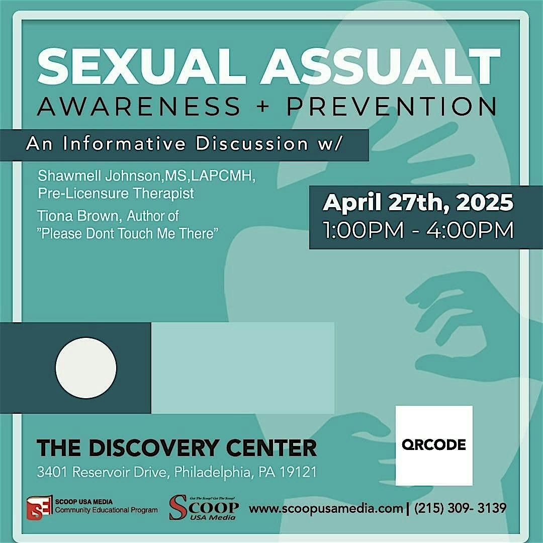 4th Annual Sexual Assault Awareness & Prevention : A Informative Discussion