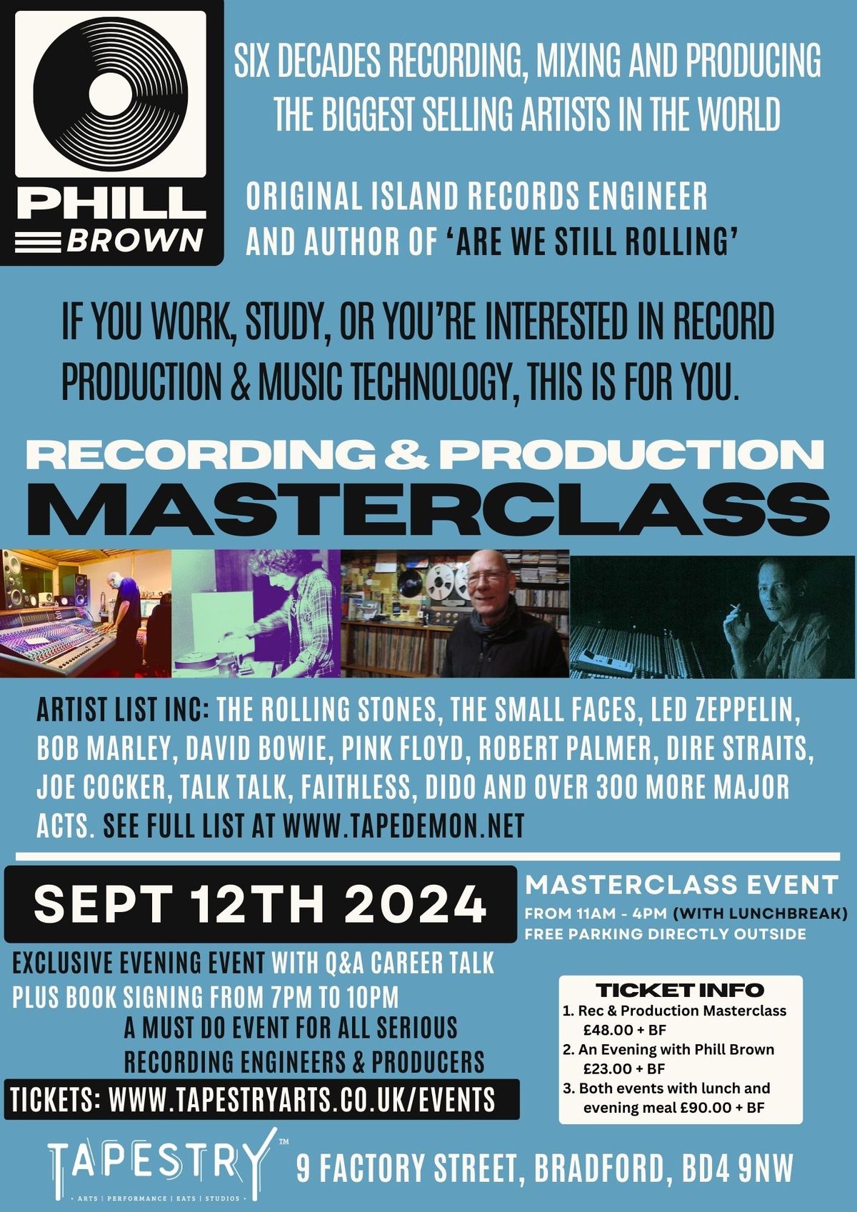 Recording & Production Masterclass \/ Evening with Phill Brown (EVENT CANCELLED DUE TO ILLNESS)