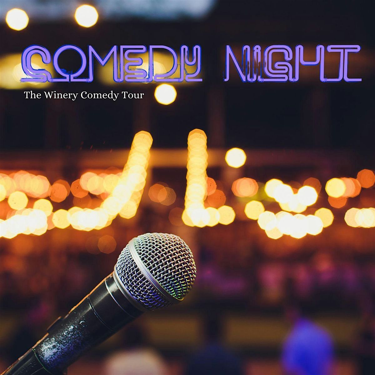 The Winery Comedy Tour at the Wine House on Market