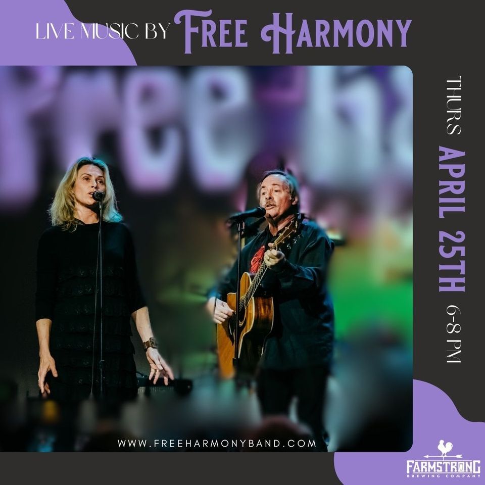 Free Harmony Live at Farmstrong Brewing