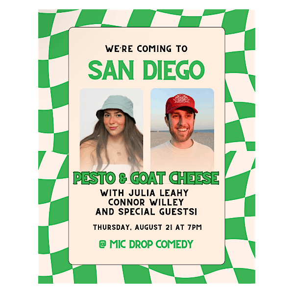 PESTO & GOAT CHEESE WITH JULIA LEAHY, CONNOR WILLEY, AND SPECIAL GUESTS
