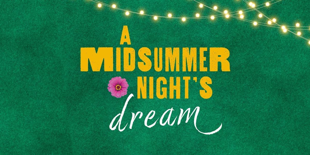 A Midsummer Night's Dream - at Lauriston Castle