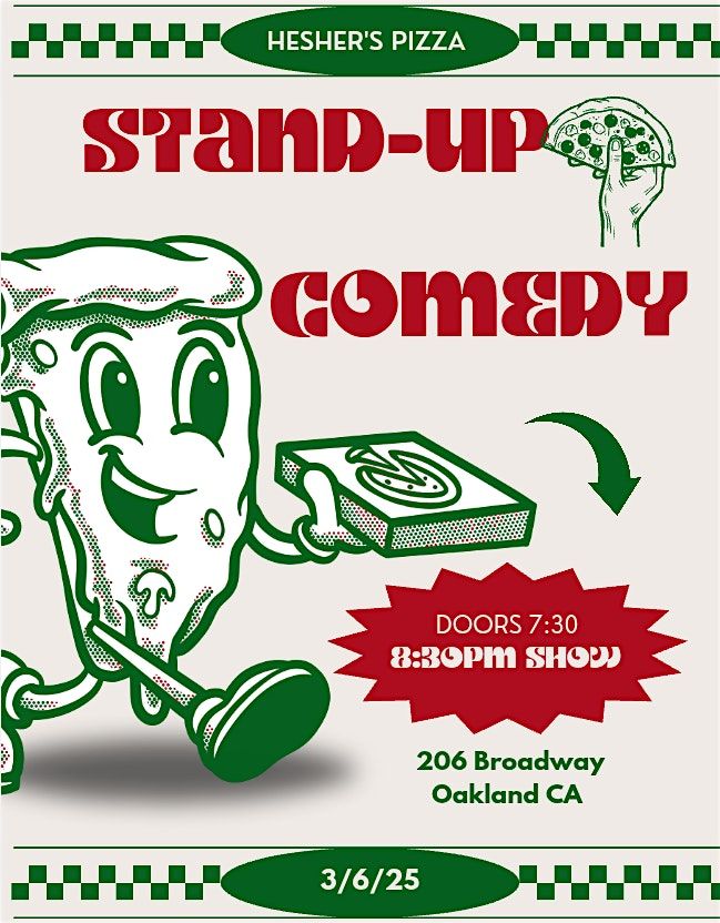 HESHER'S comedy pizza party