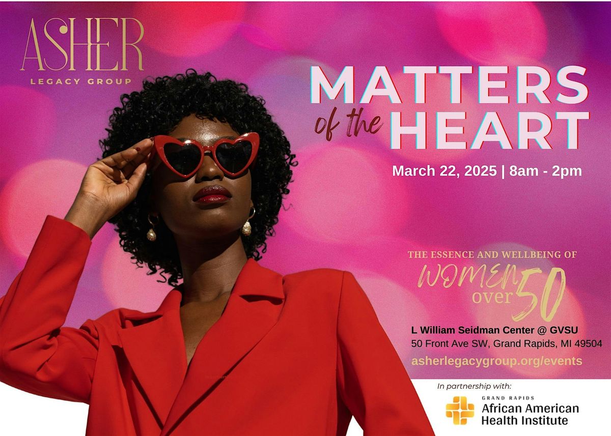 Essence and Wellbeing of Women over 50 "Matters of the Heart"