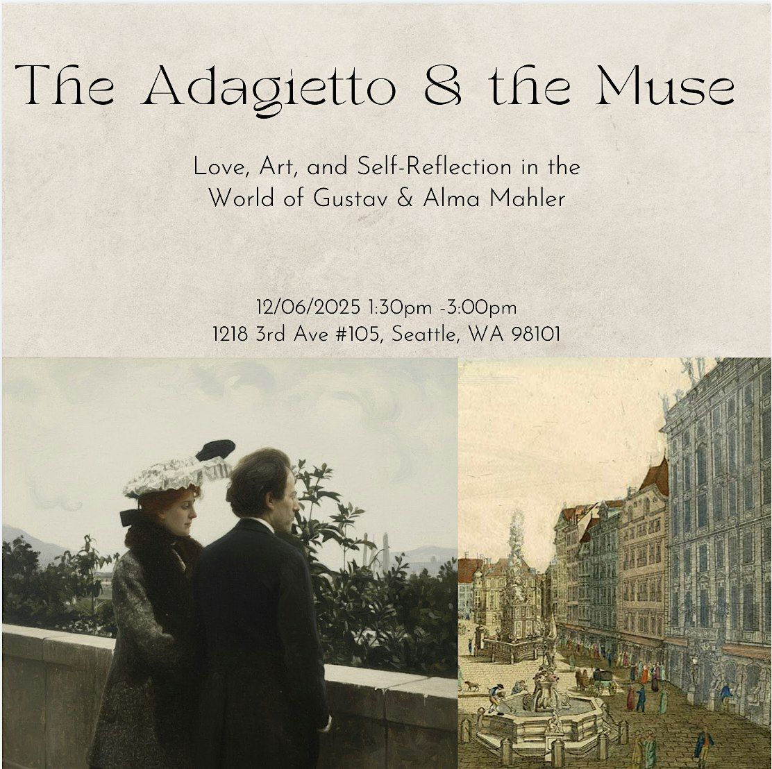 The Mahler Adagietto and the Muse - Love, Art, and Self-Reflection