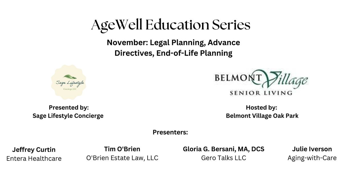 November: Legal Planning, Advance Directives, End-of-Life Planning