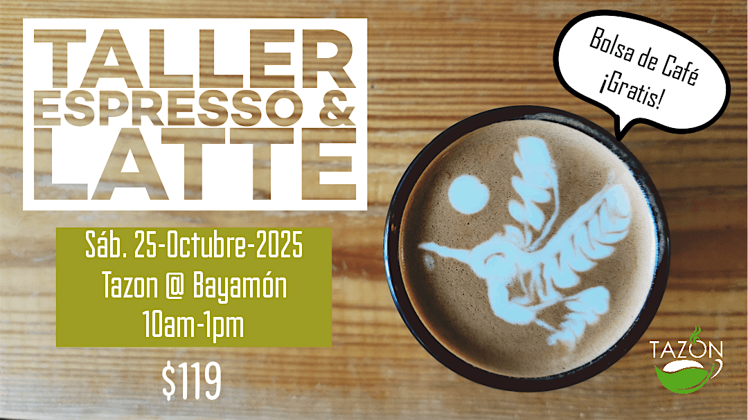Taller de Espresso y Latte