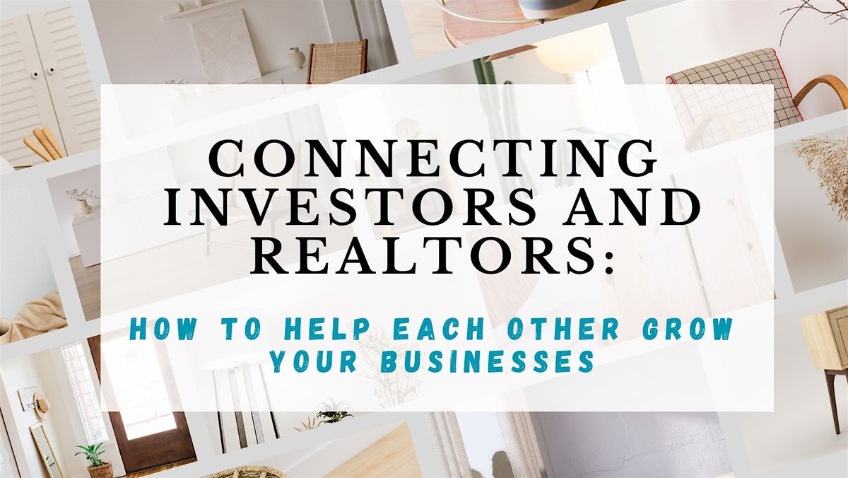 Connecting Investors and Realtors: Coffee & Collaborate