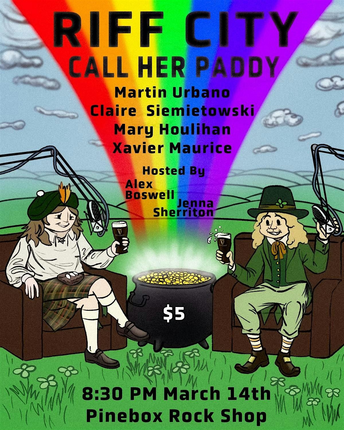 Riff City: Call Her Paddy; A Comedy Show