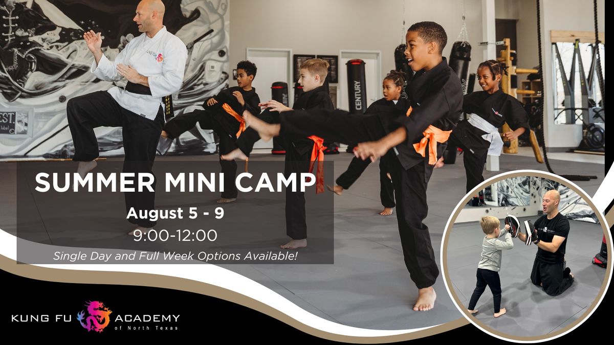 Summer Mini Camp at the Kung Fu Academy (August)