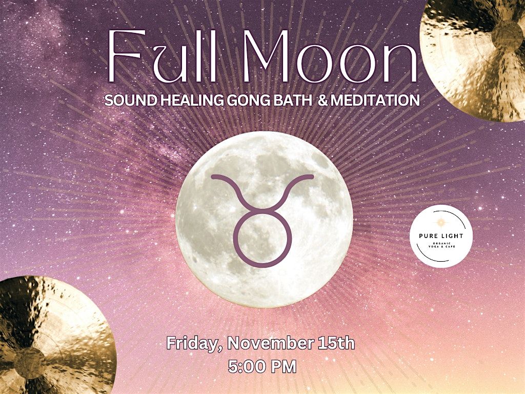 Full Moon Gong Bath & Meditation