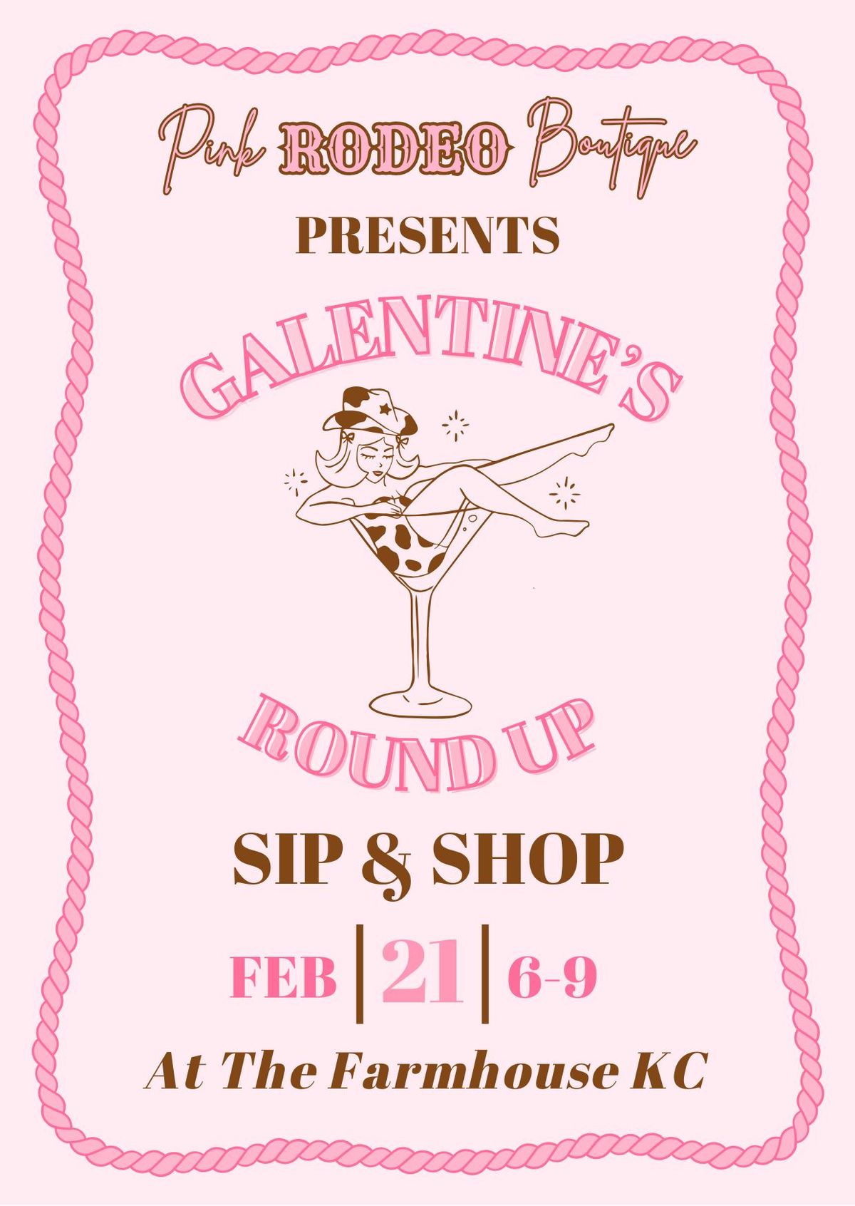 Pink Rodeo's Galentine's Round Up Sip + Shop