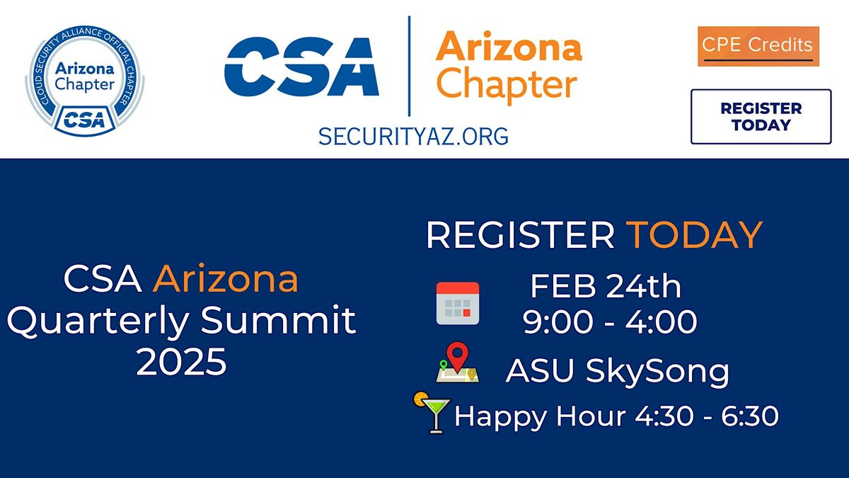 Cloud Security Alliance Arizona - Quarterly Summit