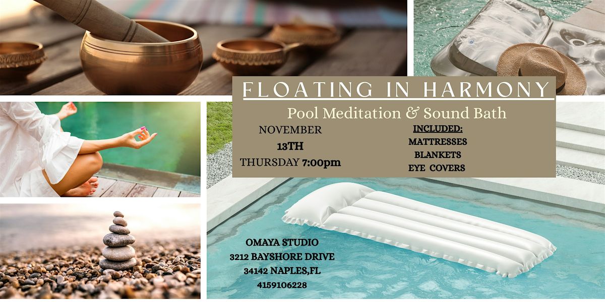 Floating Harmony : Pool Meditation & Sound Bath