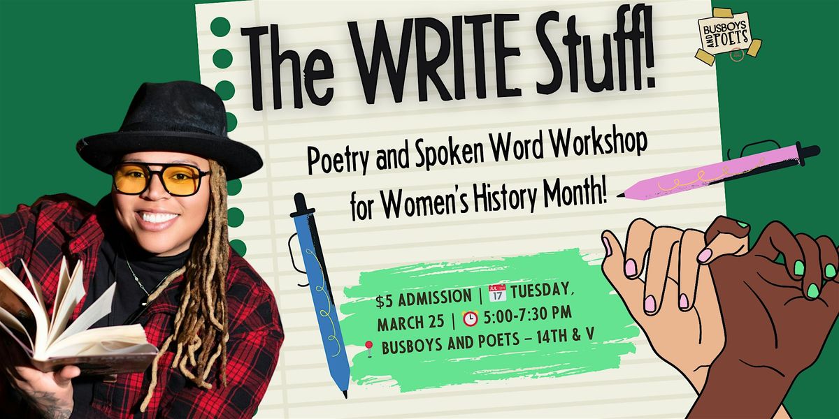 The Write Stuff: Poetry and Spoken Word Workshop Lead by Charity Blackwell