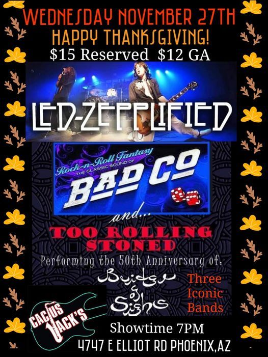 Too Rolling Stoned\ud83c\udf41Rock-n-Roll Fantasy\ud83c\udf41Led Zepplified Pre-Thanksgiving Show at Cactus Jack's!