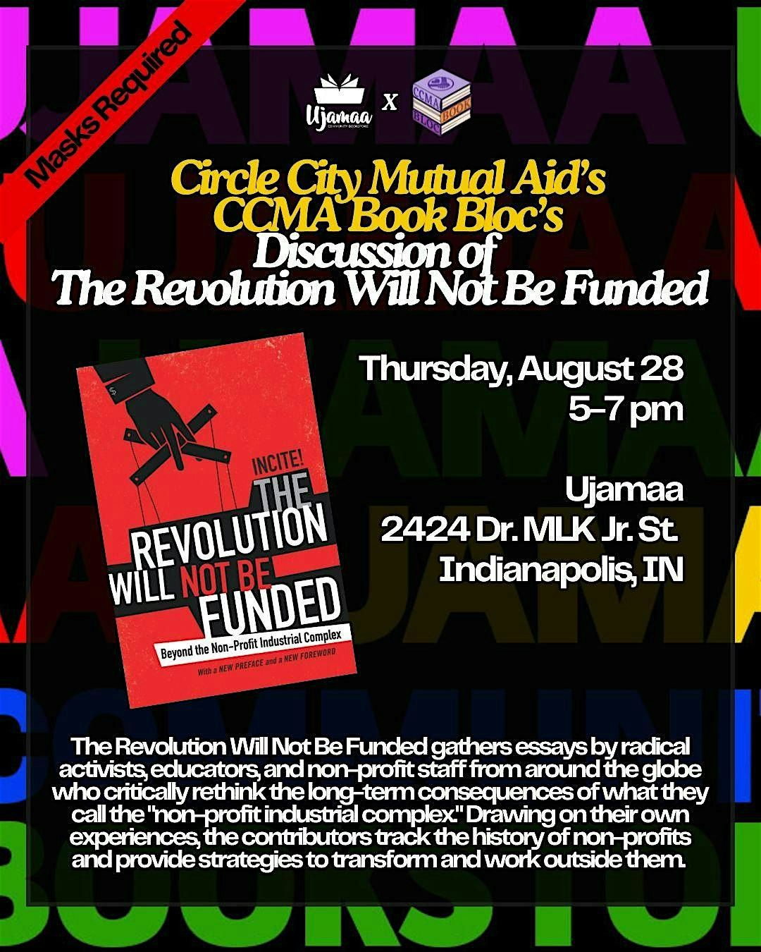 CCMA Book Bloc's Discussion of "The Revolution Will Not Be Funded"