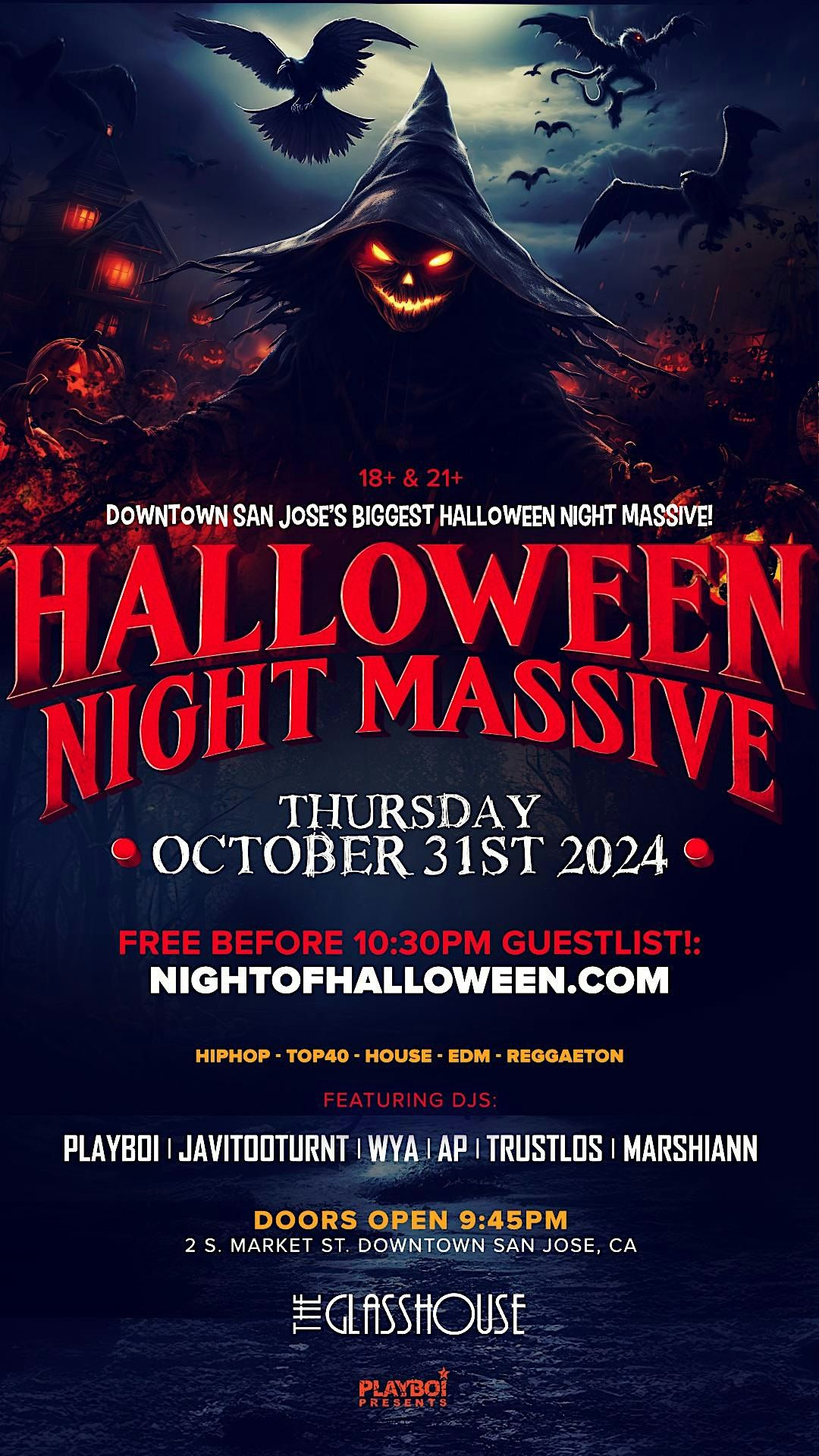 18+ HALLOWEEN NIGHT MASSIVE @GLASSHOUSE | DOWNTOWN SAN JOSE! Thurs OCT 31ST