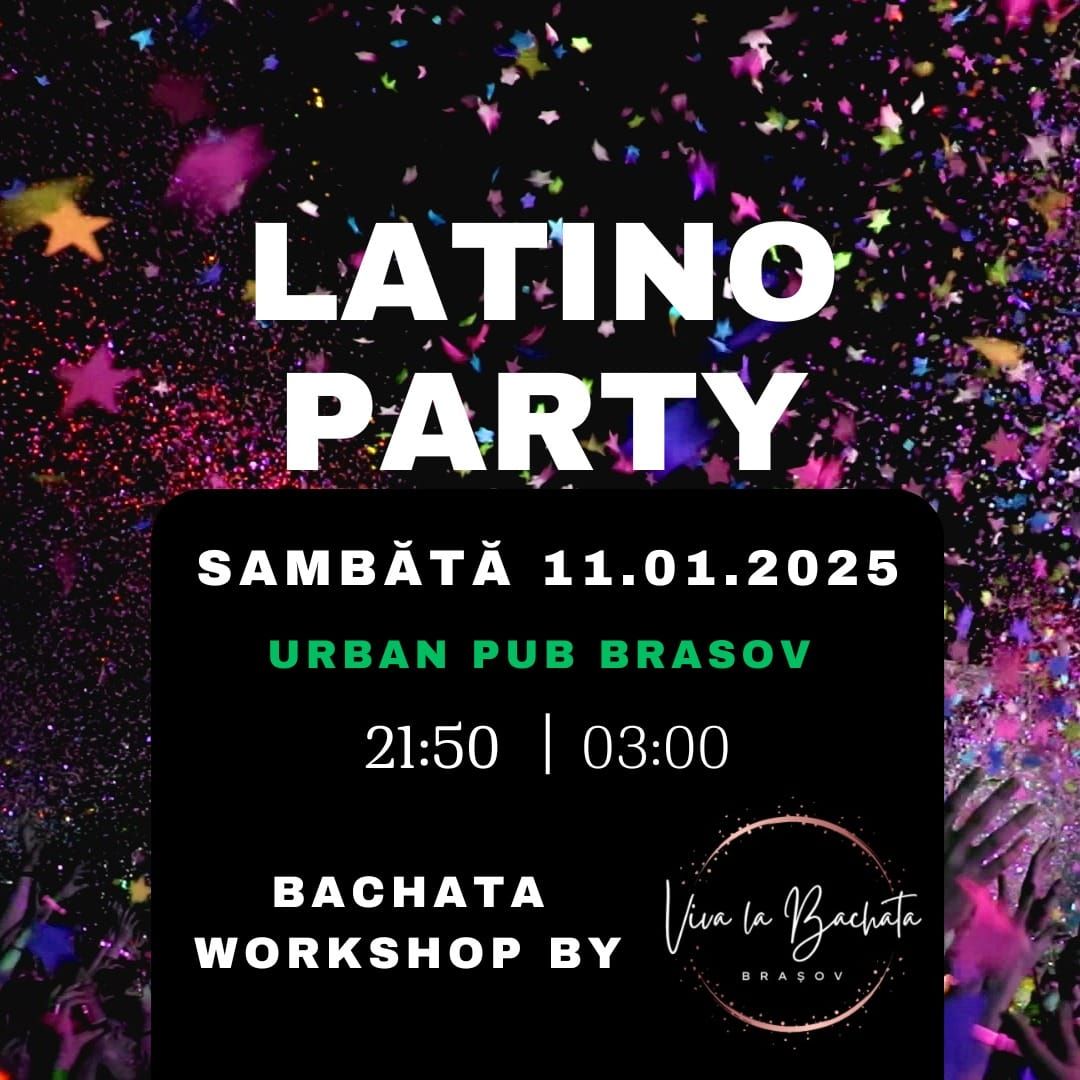 \ud83c\udf89 Bachata Workshop & Latino Party \ud83c\udf89