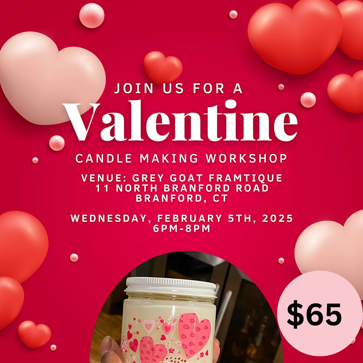 Valentine Candle Making Workshop w\/ Oh D'Luxe Candles