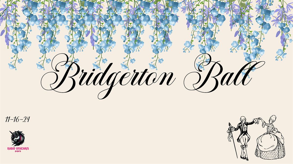 Bridgerton Ball - TICKET IS ON CHEDDAR UP