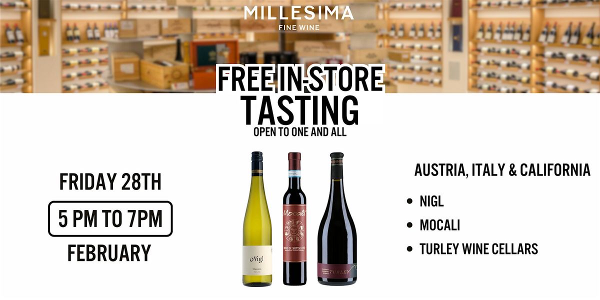 Free Wine Tasting - Austria, Italy & California in a Glass