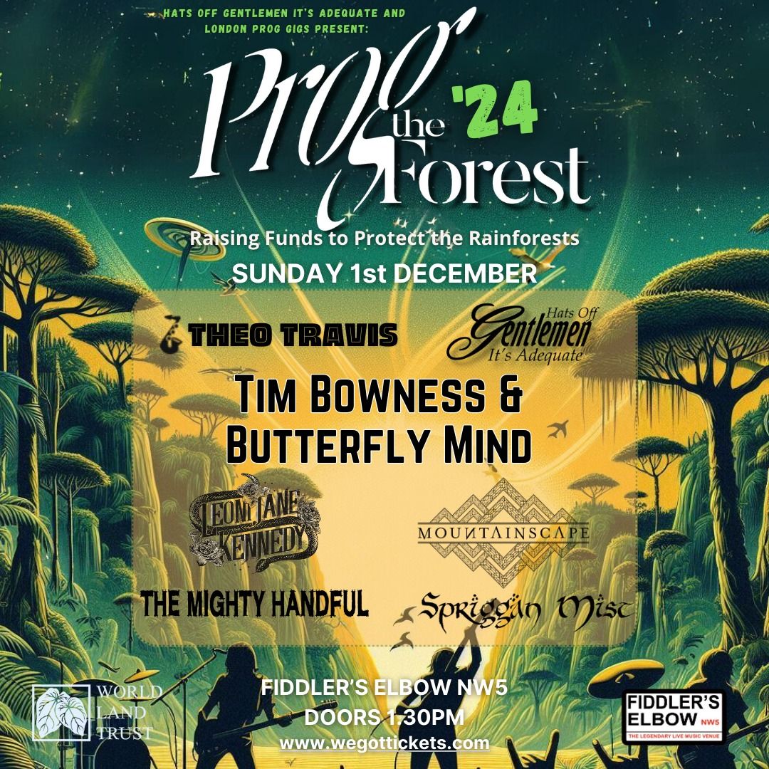 PROG the FOREST'24 : The rainforest charity one day progressive music event