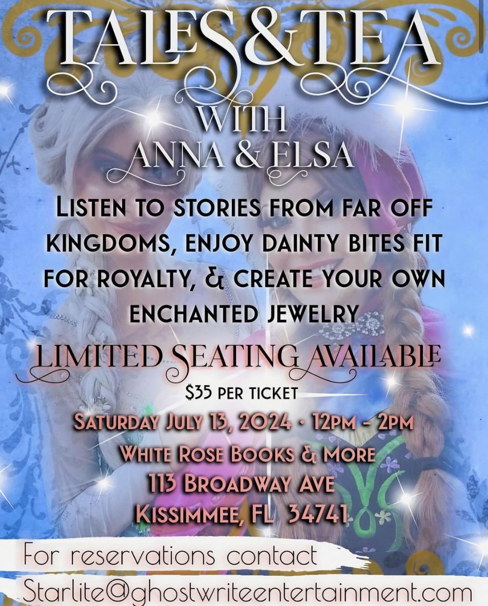 Anna & Elsa Storytime and Tea with Starlight Events