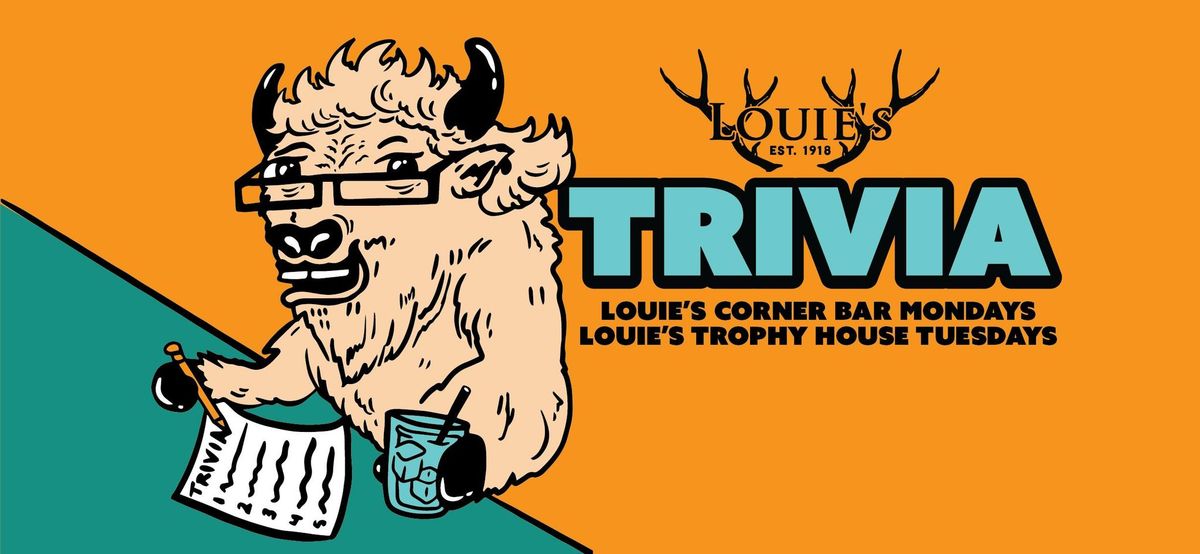 TRIVIA NIGHT - Louie's downtown Kalamazoo