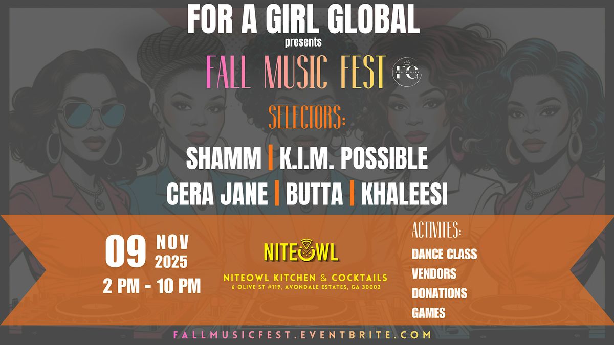 FALL MUSIC FEST presented by For A Girl Global
