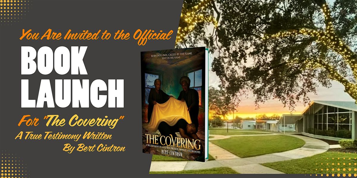 Book Launch Event - The Covering by Bert Cintron