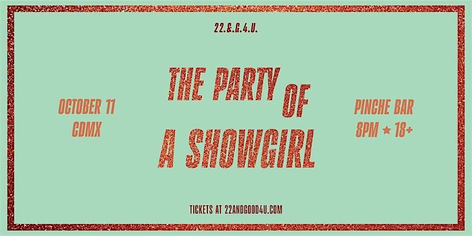 LA FIESTA DE UNA SHOWGIRL: Celebraci\u00f3n de TS12 - CDMX (18+)