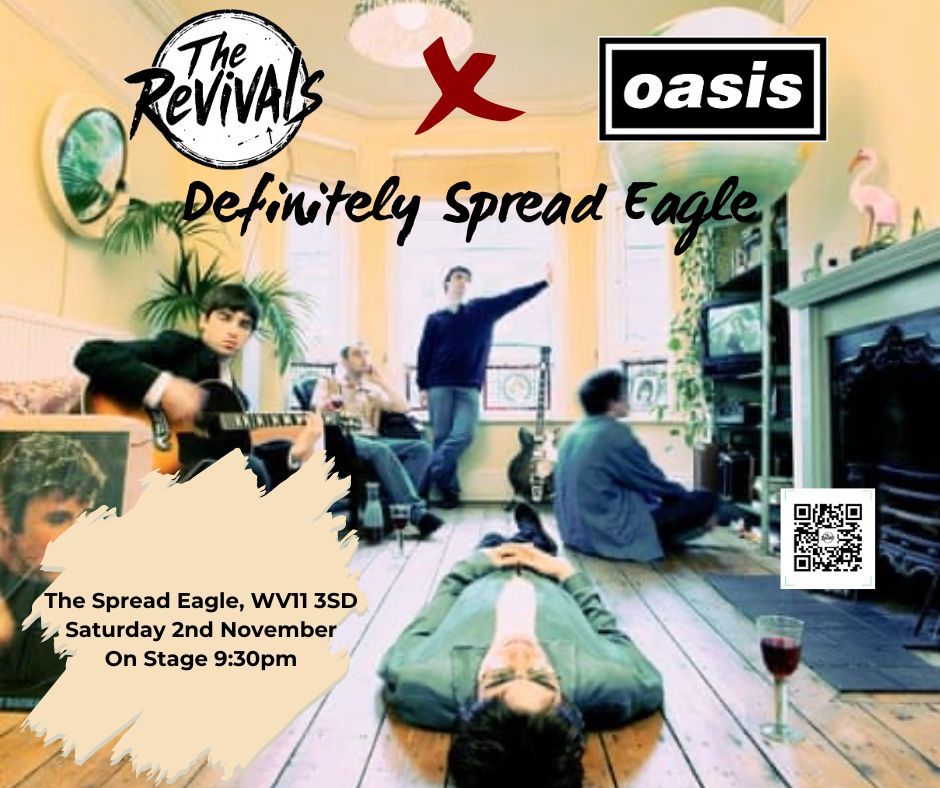 The Revivals - Oasis Set List!