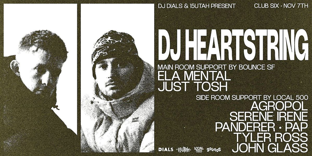 DJ HEARTSTRING @ Club Six SF