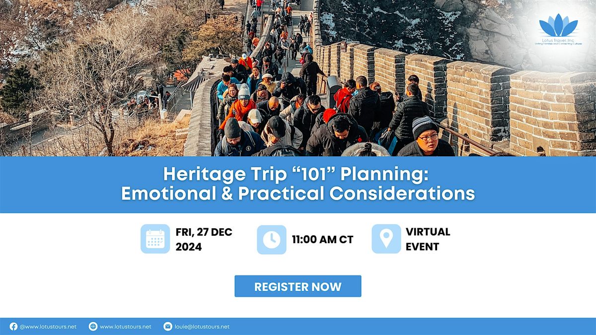 Heritage Trip \u201c101\u201d Planning: Emotional & Practical Considerations