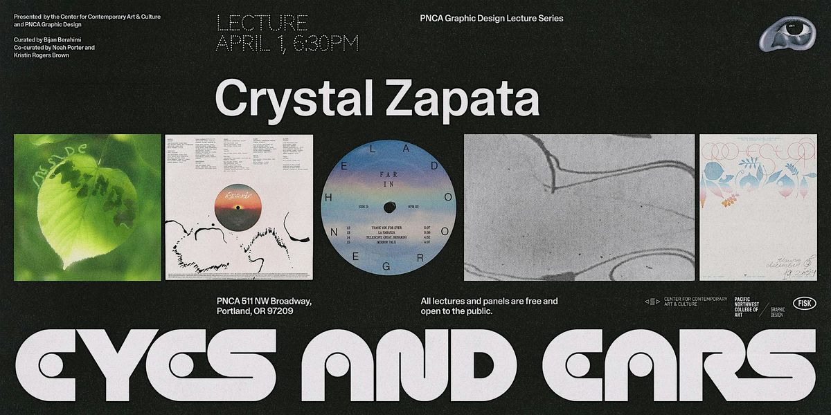 Eyes and Ears: Design Lecture Series w\/ Crystal Zapata