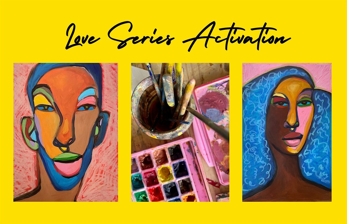 Love Series Activation