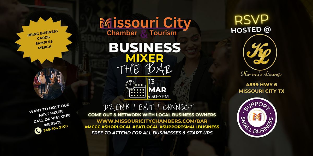 BAR (Business After Hours Retreat) Missouri City Chamber - Karma Lounge