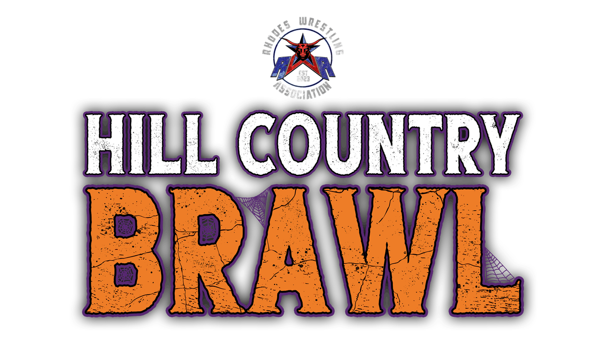 Rhodes Wrestling Association Presents: Hill Country Brawl