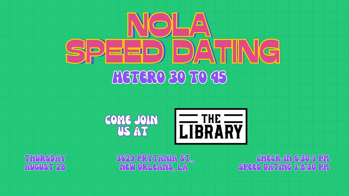 8\/28 NOLA Speed Dating @ The Library