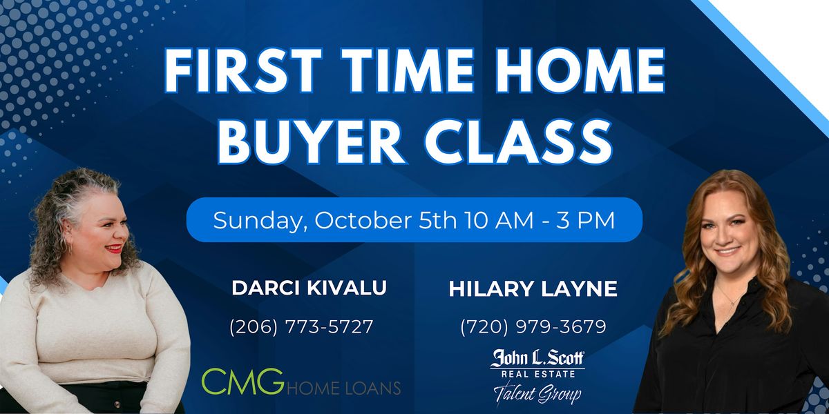 First Time Home Buyers Class