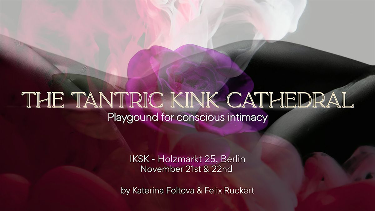 The Tantric Kink Cathedral