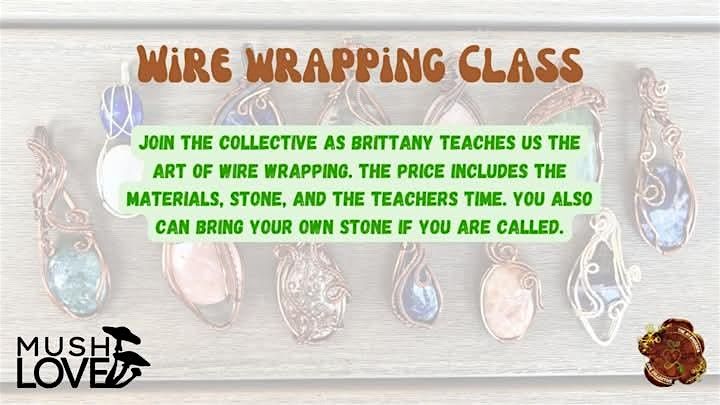 Wire Wrapping Class